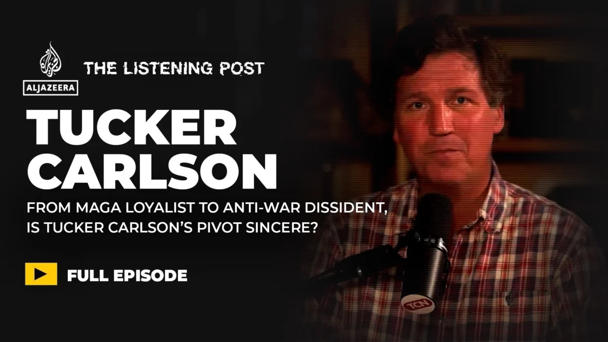 Tucker Carlson’s Evolving Stance: From MAGA Loyalist to Antiwar Critic, a Strategic Metamorphosis?